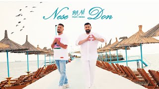 Nese Don Music Video