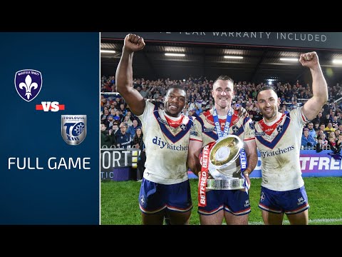 FULL GAME | Wakefield Trinity vs Toulouse | Championship Grand Final!