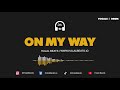 On My Way Nasheed Instrumental Vocals Drum HalalBeats