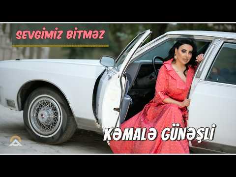 Kemale Gunesli - Sevgimiz Bitmez / 2026