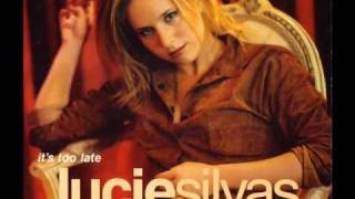 Lucie Silvas - It's Too Late (Album Version)