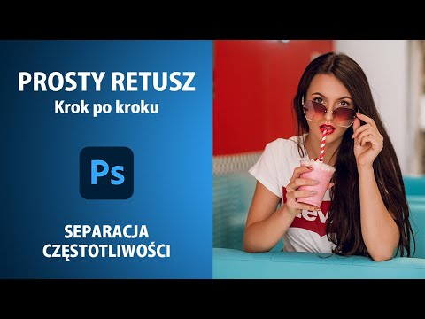 PROSTY RETUSZ - Jak retuszować portret - Separacja Częstotliwości Photoshop #14 by Kubelkowaty
