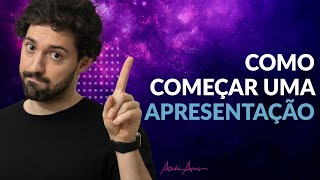COMO INICIAR UMA APRESENTAÇÃO EM PÚBLICO 🤔 5 Dicas para iniciar uma apresentação com impacto