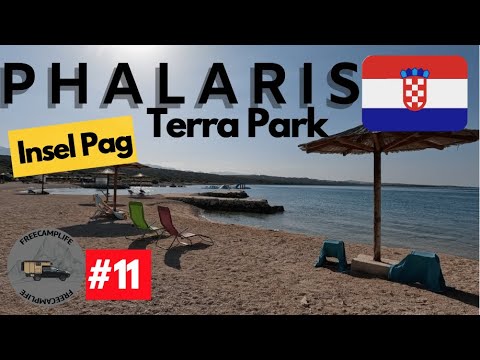 Camping Phalaris Terra Park | Insel Pag | Kroatien Tour 2022