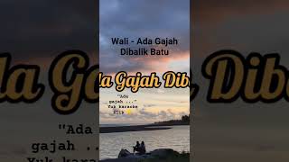 Download lagu #karaoke Wali - Ada Gajah Dibalik Batu #wali #adagajahdibalikbatu #lirik #lagucinta mp3