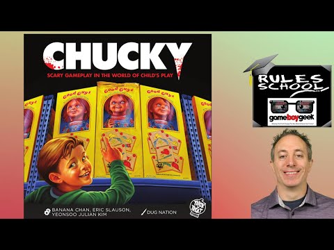 How to Play Chucky (Rules School)