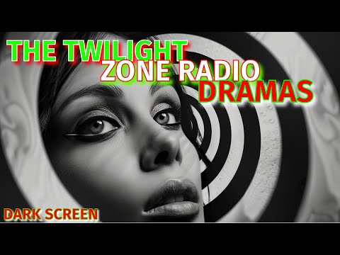 Want a SPOOKY Night In? Get 12 Hours of TWILIGHT ZONE Radio Dramas!
