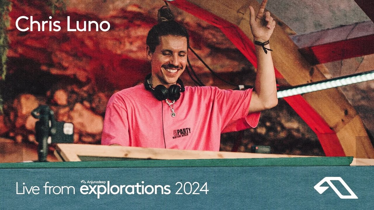 Chris Luno @ The Cove, Anjunadeep Explorations Dhërmi, Albania 2024-06-15