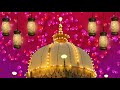 KHWAJA GARIB NAWAZ New QAWWALI STATUS 2019