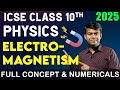 Electromagnetism 1 Shot Important Questions Physics Exam Class 10th ICSE 2025 Exam