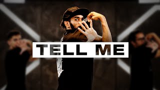 "Tell Me" Choreography by Jay Chris