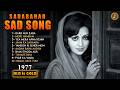 70s 80s Sadabahar Hindi Sad Song Old Is Gold Bollywood Hit Dard Bhare Gane Heart Touching Songs