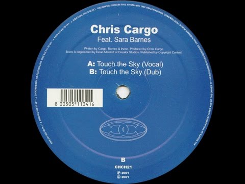 Chris Cargo Feat. Sara Barnes‎ – Touch The Sky (Vocal)