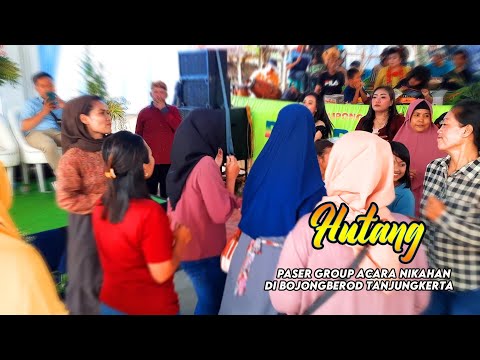 🇲🇨 🔴 Hutang 🔊 Jaipong Paser Group 📍 Bojong Berod, Tanjungkerta - Sumedang 🔴