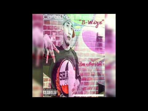 B-Wize Aka $mokes - "Really Mobbin" Ft. Young Gwap & Envi