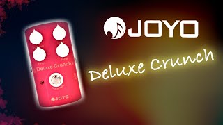 Video thumbnail for Joyo Deluxe Crunch by Pedal Sessions