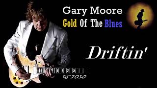 Gary Moore - Driftin&#39; (Kostas A~171)