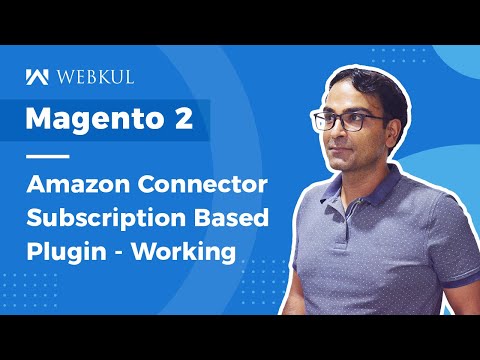 Magento 2 Amazon Integration[Subscription Based] - Working