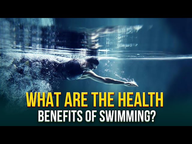 What are the health benefits of swimming?