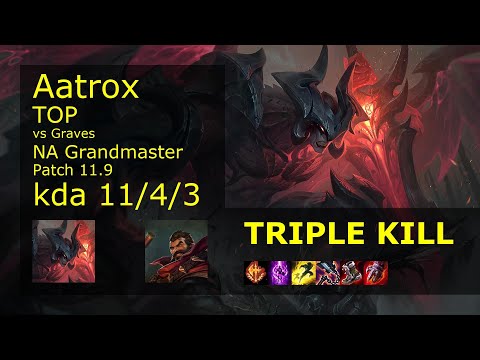 Aatrox Top vs Graves - NA Grandmaster 11/4/3 Patch 11.9 Gameplay
