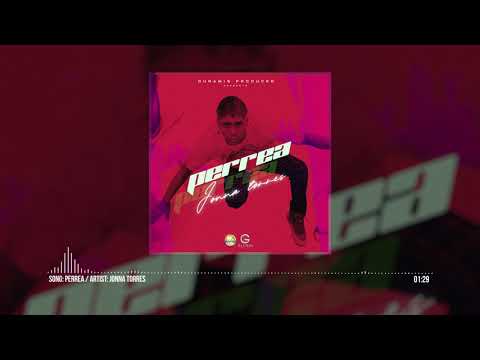JONNA TORRES - PERREA (AUDIO COVER)