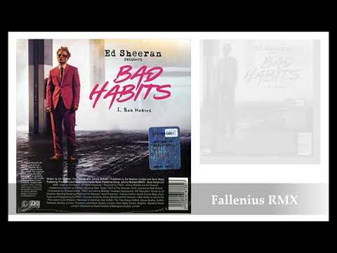ED SHEERAN Bad habits (Fallenius Remix)