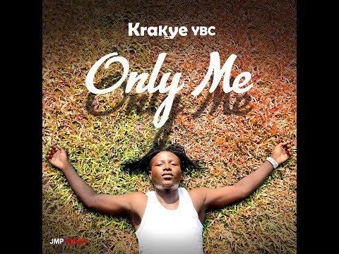 KRAKYE YBC - ONLY ME OFFICIAL VIDEO 4k