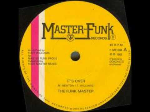The Funkmaster-It's Over