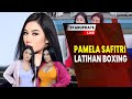 LIVE PAMELA SAFITRI LATIHAN BOXING