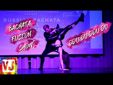 VJ social dance ► Bachata Fusion Show ► RBF ♫ DDU-DU-DDU-DU