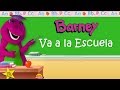 Barney Barney Va A La Escuela Completo