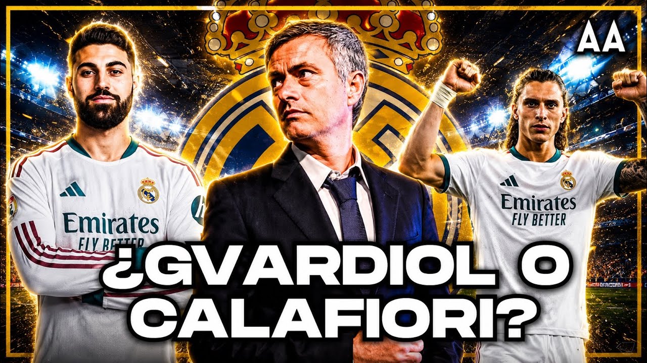 Real Madrid: ¿Gvardiol o Calafiori? La decisión clave para el lateral de Mourinho | Andrés Agulla