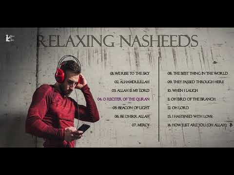 Relaxing Nasheeds Collection | No Music Nasheeds