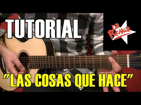 Las Cosas Que Haces - La renga