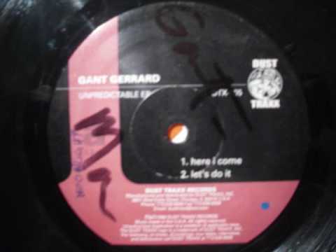 Dj Gant Man aka Gant Garrard - Here I Come.wmv