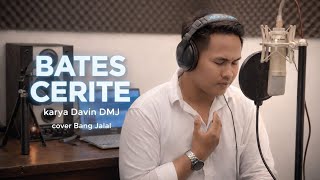 Download lagu BATES CERITE COVER BANG JALAL @BangJalal mp3 Download lagu BATES CERITE COVER BANG JALAL @BangJalal mp3