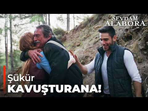 Zeynep Babasına Kavuştu... - Sevdam Alabora 1. Bölüm