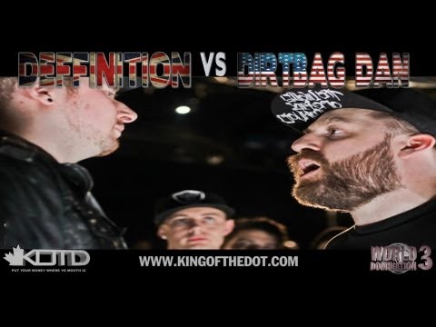 Deffinition vs Dirtbag Dan