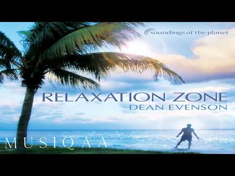 Dean Evenson ⋄ Relaxation Zone
