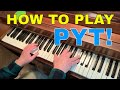 How To Play PYT By Michael Jackson On Piano