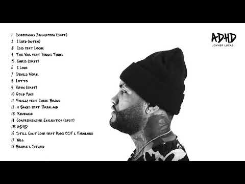 Joyner Lucas - adhd (Full Album)