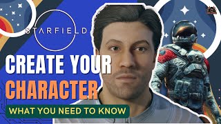 Starfield Character Creation Guide   What you need to know