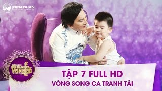 Chương trình Đường đến danh ca vọng cổ - Tập 7 Full HD