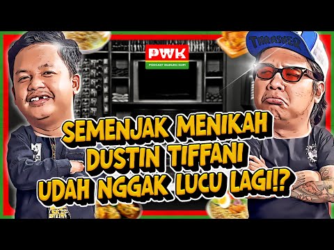 PWK - GOFAR SABAR BANGET NGADEPIN OBROLANNYA DUSTIN TIFFANI YANG MIND BLOWING