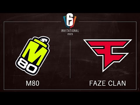 M80 vs FaZe @Map3 | Six Invitational 2023 | 7 February 2023
