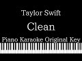 【Piano Karaoke Instrumental】Clean / Taylor Swift【Original Key】