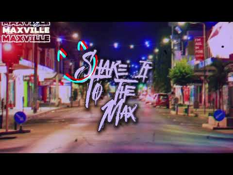 DJ MAXVILLE - SHAKE IT TO THE MAX [CLUB MIX] _ 2025