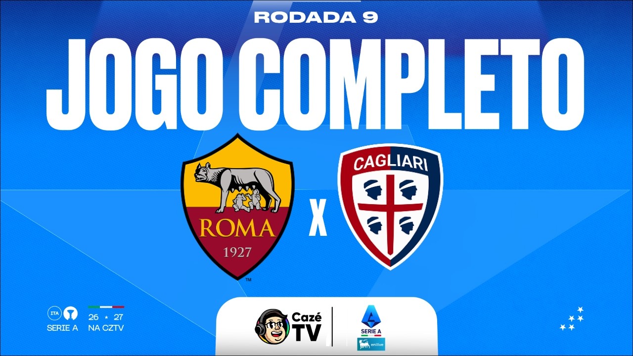 JOGO COMPLETO: ROMA X CAGLIARI | SÉRIE A ITALIANA 26/27 | 9ª RODADA