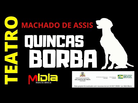 QUINCAS BORBA - TEATRO