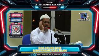 TAZKIRAH : Salah Faham Tentang Doa Terbaik - Ustaz Shamsuri Ahmad